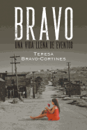 Bravo: Una Vida Llena de Eventos