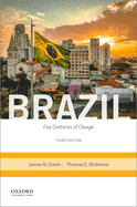 Brazil: Five Centuries of Change
