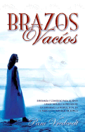 Brazos Vacios - Vredevelt, Pam