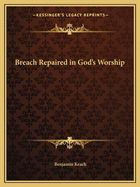 Breach Repaired in God's Worship