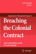 Breaching the Colonial Contract