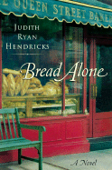Bread alone