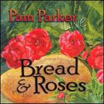 Bread & Roses