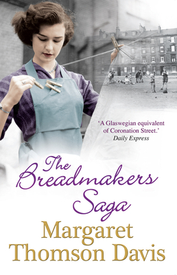 Breadmakers Saga - Davis, Margaret Thomson