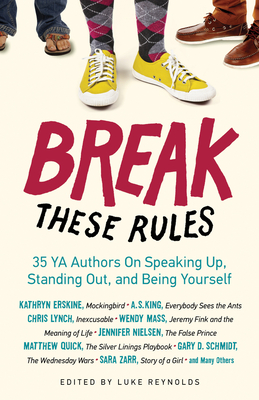 Break These Rules - Reynolds, Luke (Editor)