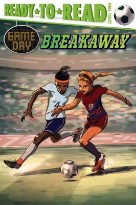 Breakaway: Ready-To-Read Level 2 - Sabino, David