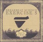 Breakbeat Science: Exercise 5 - Clever