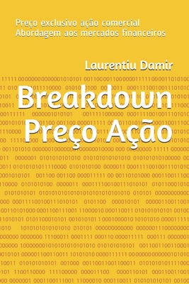 Breakdown Pre?o A??o: Pre?o exclusivo a??o comercial Abordagem aos mercados financeiros - Damir, Laurentiu