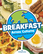 Breakfast Across Cultures: Recipes from Around the World