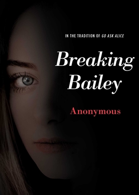 Breaking Bailey - Anonymous
