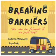 Breaking Barriers: We can be friends if we just try!