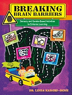 Breaking Brain Barriers: Sensory and Gender-Based Activities to Enhance Learning