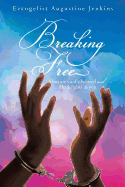 Breaking Free