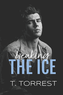 Breaking the Ice