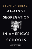 Breaking the Promise of Brown: The Resegregation of America's Schools