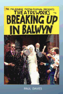 Breaking Up in Balwyn: A Toast to Money, Marriage, and Divorce