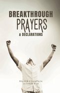 Breakthrough Prayers & Declarations