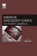 Breast Cancer, an Issue of Surgical Oncology Clinics: Volume 14-1