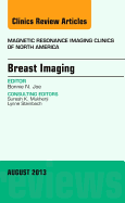 Breast Imaging, an Issue of Magnetic Resonance Imaging Clinics: Volume 21-3