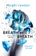 Breath by Breath: Book Three Step by Step