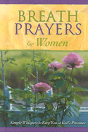 Breath Prayers for Women