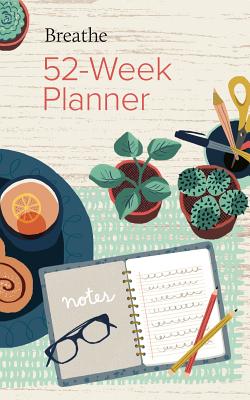 Breathe 52-Week Planner - Breathe Magazine