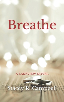 Breathe - Campbell, Stacey R