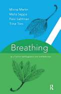 Breathing as a Tool for Self-Regulation and Self-Reflection