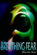 Breathing fear