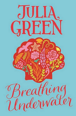 Breathing Underwater - Green, Julia