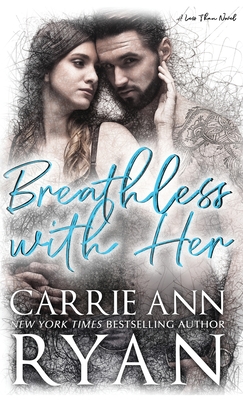 Breathless With Her - Ryan, Carrie Ann