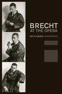 Brecht at the Opera: Volume 9