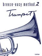Breeze-Easy Method 2: Trumpet