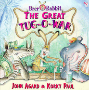 Brer Rabbit: The Great Tug-o-war