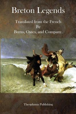 Breton Legends - Oates, and Burns