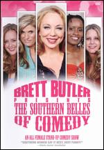 Brett Butler Presents: The Southern Belles of Comedy - Steve Race
