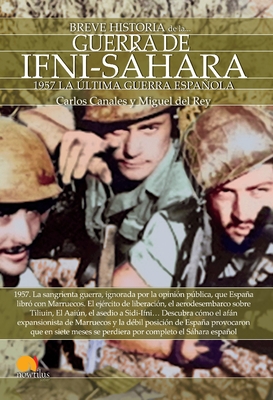 Breve Historia de La Guerra de Ifni-Sahara - Canales, Carlos