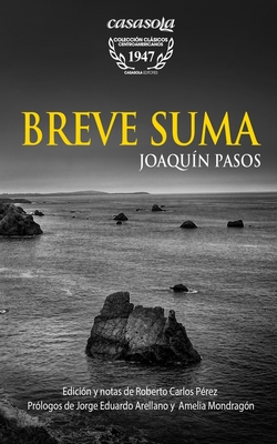 Breve Suma - Arellano, Jorge Eduardo (Contributions by), and Mondragon, Amelia, and Perez, Roberto Carlos