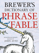Brewer's Dictionary of Phrase & Fable, 17th edition