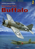 Brewster F2A Buffalo - Janowicz, Krzysztof (Editor), and Noszczak, Maciej (Other primary creator), and Prusza, Lukasz (Translated by)