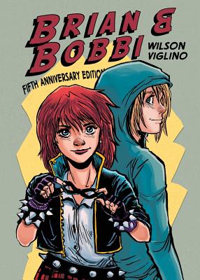 Brian & Bobbi: 5th Anniversary Edition - Wilson, Adam