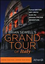 Brian Sewell's Grand Tour of Italy [4 Discs]