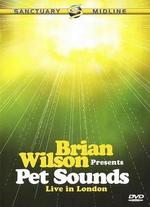 Brian Wilson Presents: Pet Sounds - Live in London - 
