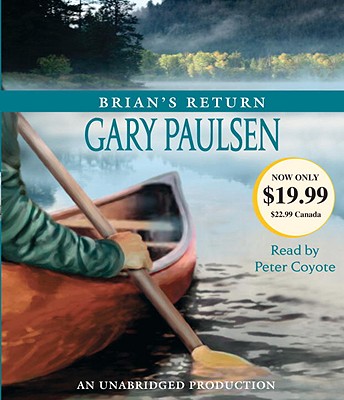 Brian's Return - Paulsen, Gary, and Coyote, Peter (Read by)
