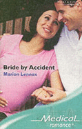 Bride by Accident - Lennox, Marion