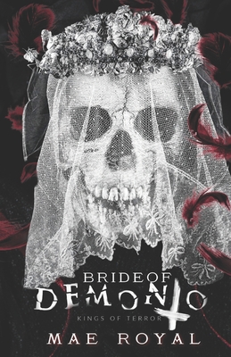 Bride of Demonio: A Paranormal Horror RH - Royal, Mae