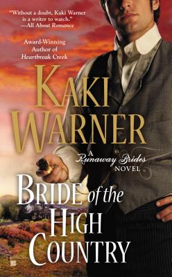 Bride of the High Country - Warner, Kaki