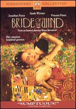 Bride of the Wind - Bruce Beresford