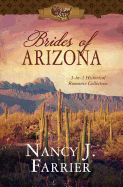 Brides of Arizona: 3-In-1 Historical Romance Collection