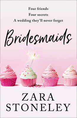 Bridesmaids - Stoneley, Zara